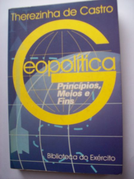 Geopolítica-Princípios, Meios e Fins