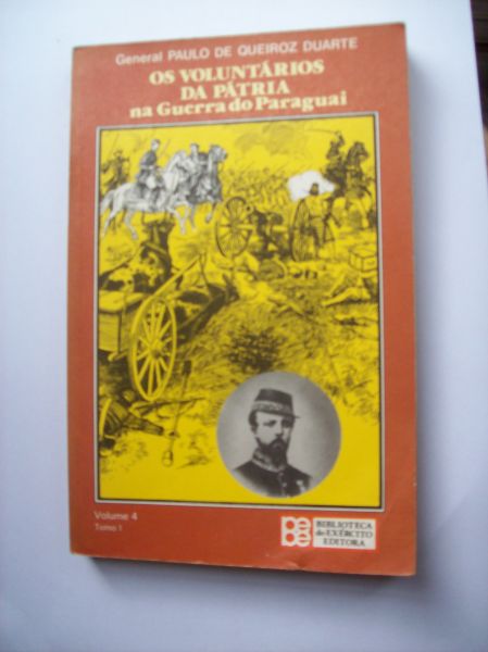 Os Voluntários da Pátria na Guerra do Paraguai