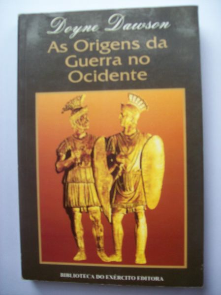 As Origens da Guerra no Ocidente