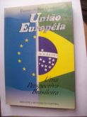 União Européia - Uma Perspectiva