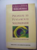 Psicanálise do Pensamento Neoconservador