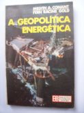 A Geopolítica Energética