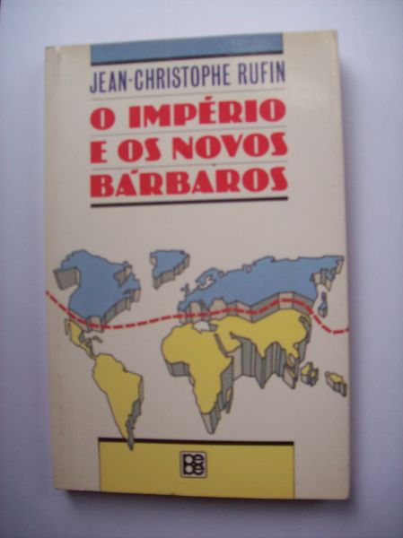 O Império e os Novos Bárbaros