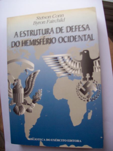 A Estrutura de Defesa do Hemisfério Ocidental